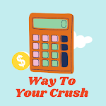 Download Way To Your Crush 1.0 Apk for android