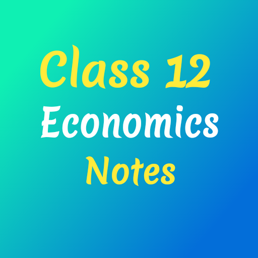 Download Class 12 Economics Notes 1.0.4 Apk for android