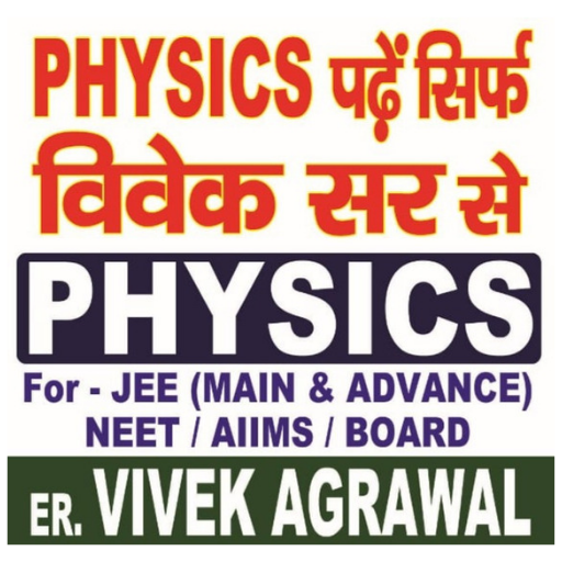 Download Physics by Er. Vivek Agrawal 1.4.71.1 Apk for android