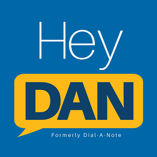 Download Hey DAN (formerly Dial-A-Note) 3.2.3 Apk for android